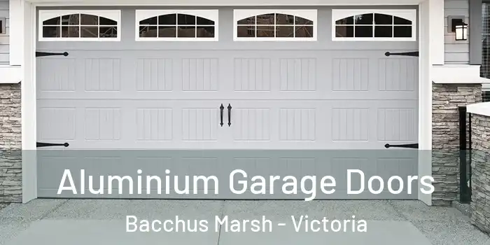 Aluminium Garage Doors Bacchus Marsh - Victoria