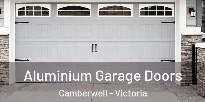 Aluminium Garage Doors Camberwell - Victoria