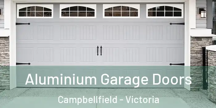 Aluminium Garage Doors Campbellfield - Victoria