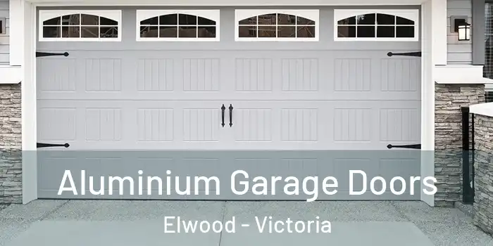 Aluminium Garage Doors Elwood - Victoria