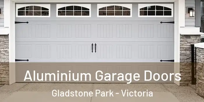 Aluminium Garage Doors Gladstone Park - Victoria