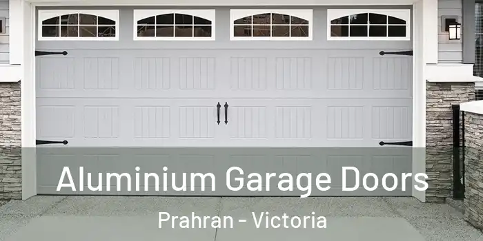 Aluminium Garage Doors Prahran - Victoria