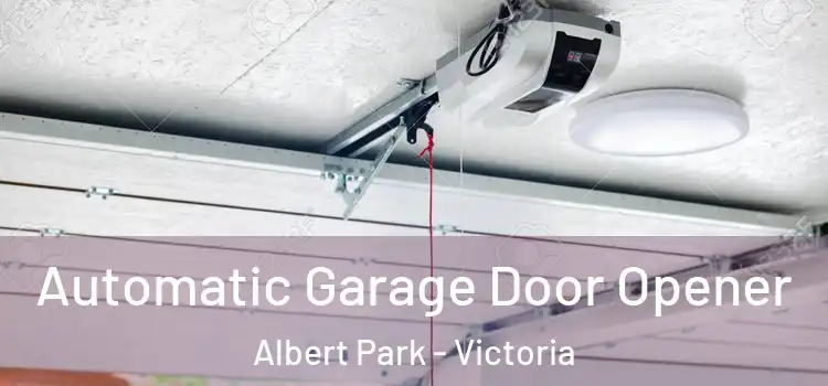 Automatic Garage Door Opener Albert Park - Victoria