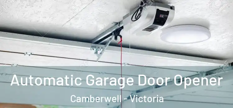 Automatic Garage Door Opener Camberwell - Victoria