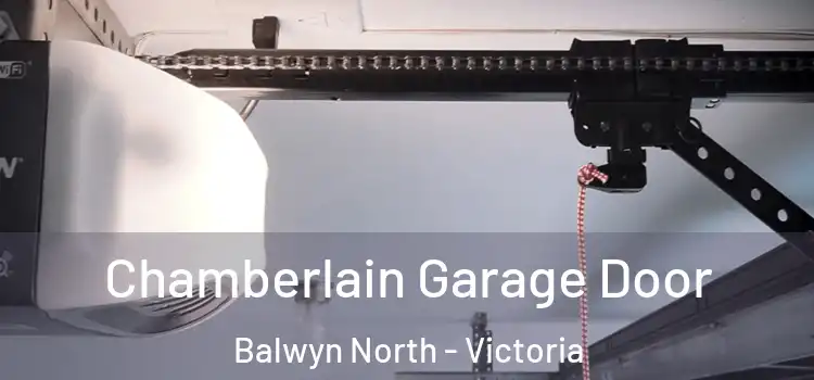 Chamberlain Garage Door Balwyn North - Victoria