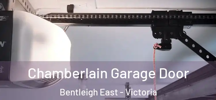 Chamberlain Garage Door Bentleigh East - Victoria