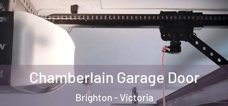 Chamberlain Garage Door Brighton - Victoria