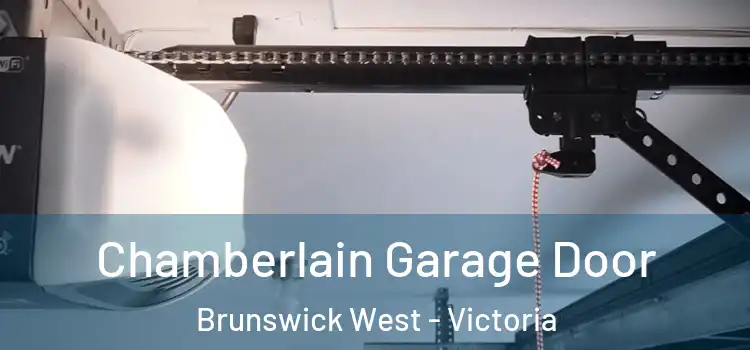 Chamberlain Garage Door Brunswick West - Victoria