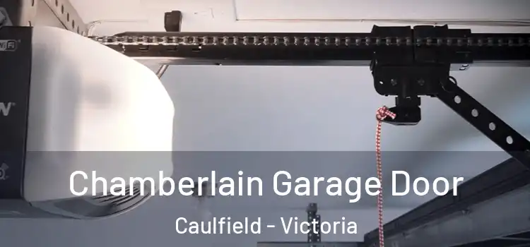 Chamberlain Garage Door Caulfield - Victoria