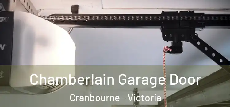 Chamberlain Garage Door Cranbourne - Victoria