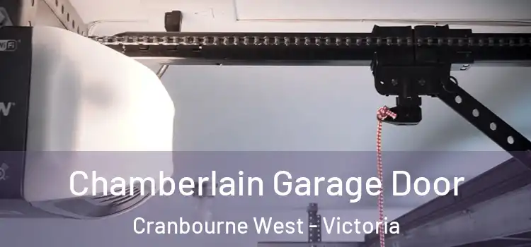 Chamberlain Garage Door Cranbourne West - Victoria