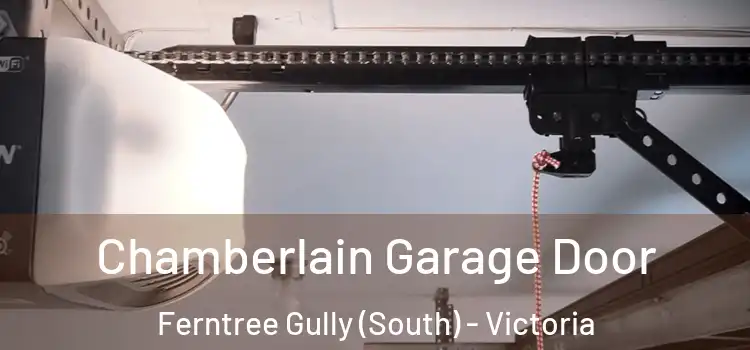 Chamberlain Garage Door Ferntree Gully (South) - Victoria