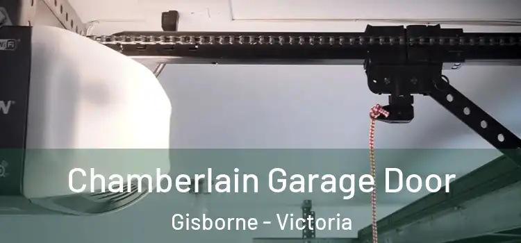 Chamberlain Garage Door Gisborne - Victoria