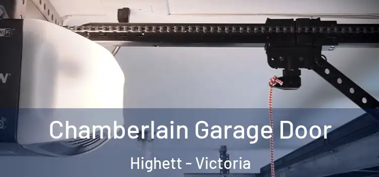 Chamberlain Garage Door Highett - Victoria