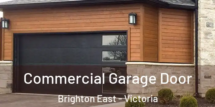 Commercial Garage Door Brighton East - Victoria