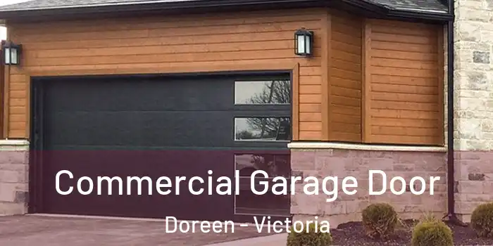 Commercial Garage Door Doreen - Victoria