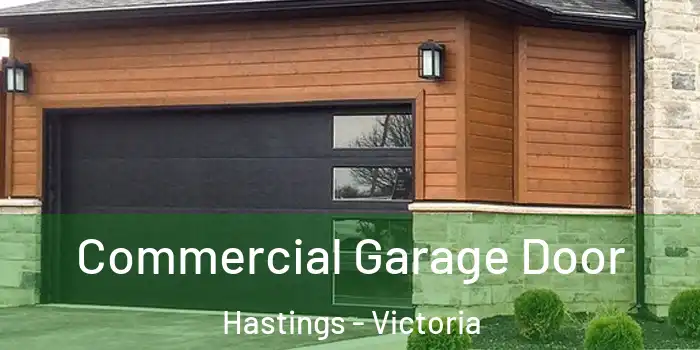 Commercial Garage Door Hastings - Victoria