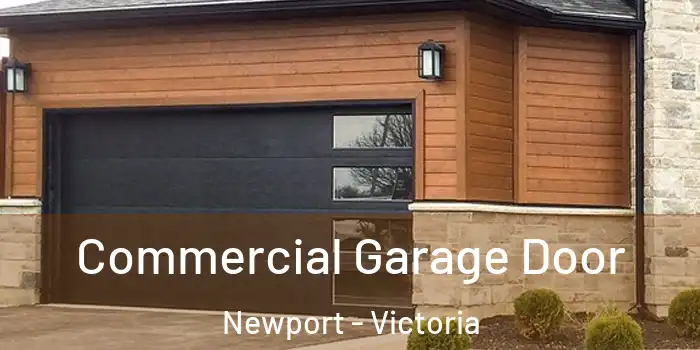 Commercial Garage Door Newport - Victoria