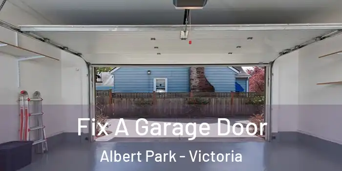 Fix A Garage Door Albert Park - Victoria