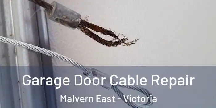 Garage Door Cable Repair Malvern East - Victoria