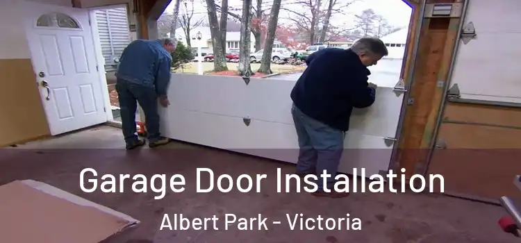 Garage Door Installation Albert Park - Victoria