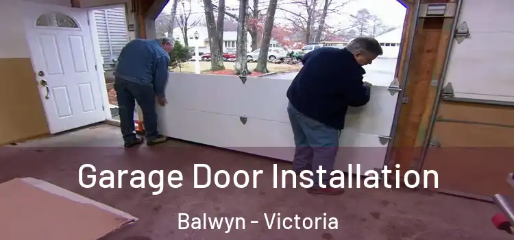 Garage Door Installation Balwyn - Victoria