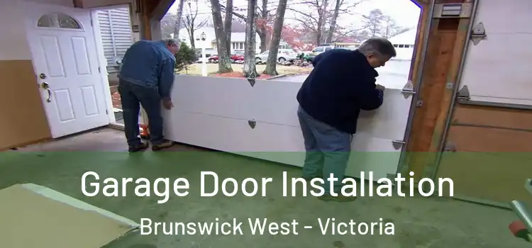 Garage Door Installation Brunswick West - Victoria