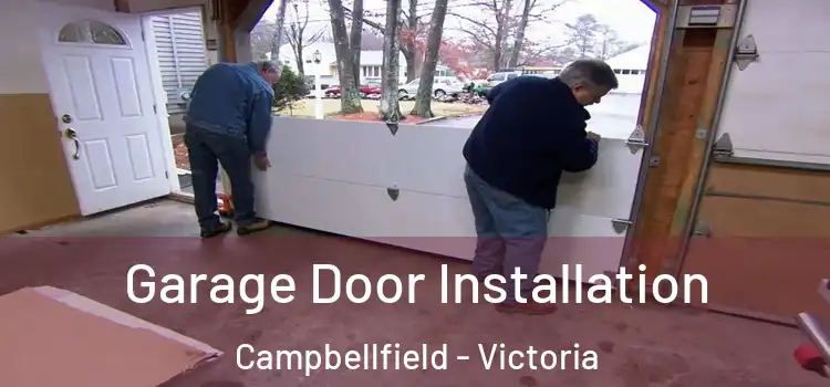 Garage Door Installation Campbellfield - Victoria