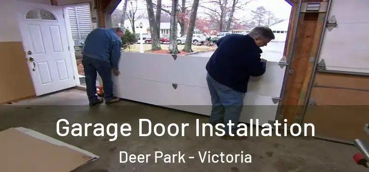 Garage Door Installation Deer Park - Victoria