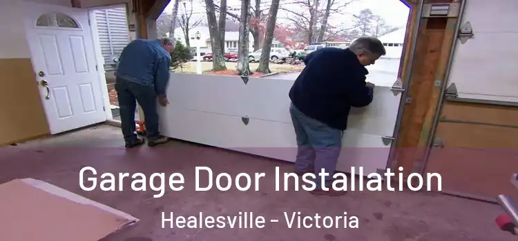 Garage Door Installation Healesville - Victoria