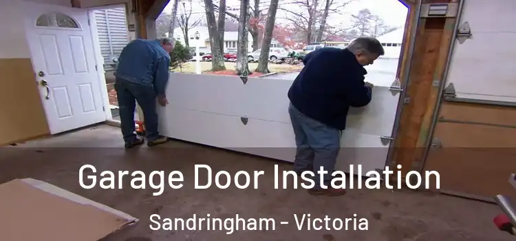 Garage Door Installation Sandringham - Victoria