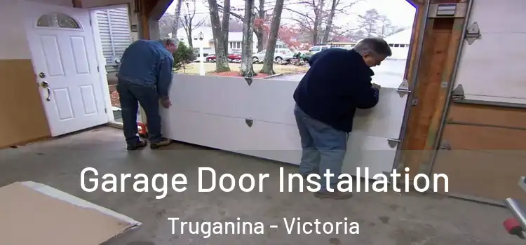 Garage Door Installation Truganina - Victoria