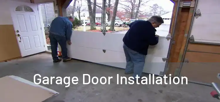 Garage Door Installation 