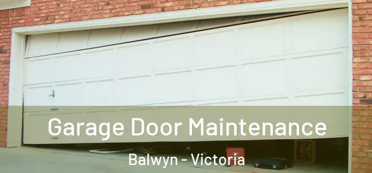 Garage Door Maintenance Balwyn - Victoria