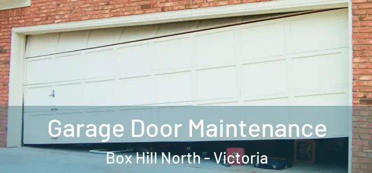 Garage Door Maintenance Box Hill North - Victoria