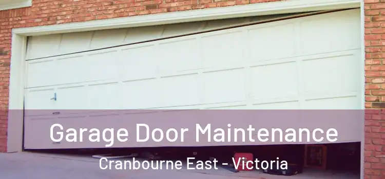 Garage Door Maintenance Cranbourne East - Victoria