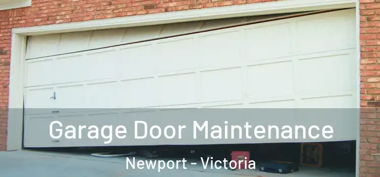 Garage Door Maintenance Newport - Victoria