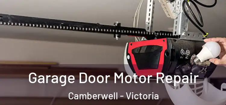 Garage Door Motor Repair Camberwell - Victoria