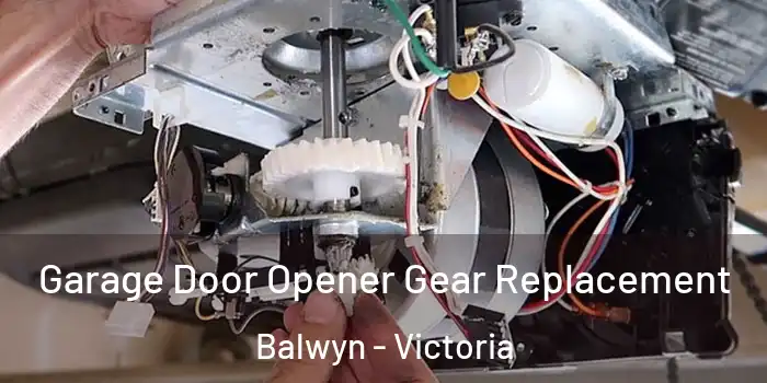 Garage Door Opener Gear Replacement Balwyn - Victoria