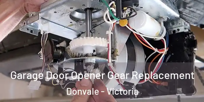 Garage Door Opener Gear Replacement Donvale - Victoria