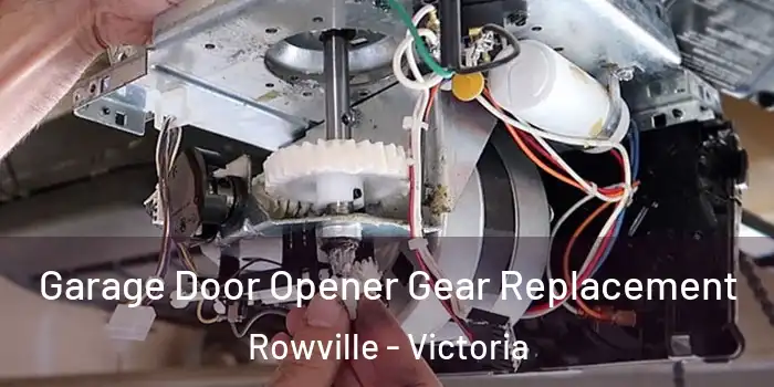 Garage Door Opener Gear Replacement Rowville - Victoria