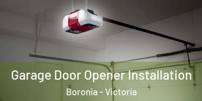 Garage Door Opener Installation Boronia - Victoria