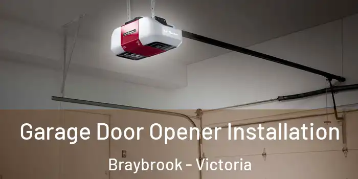 Garage Door Opener Installation Braybrook - Victoria