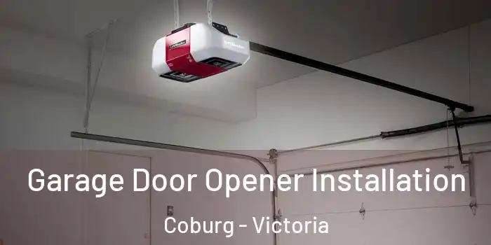 Garage Door Opener Installation Coburg - Victoria