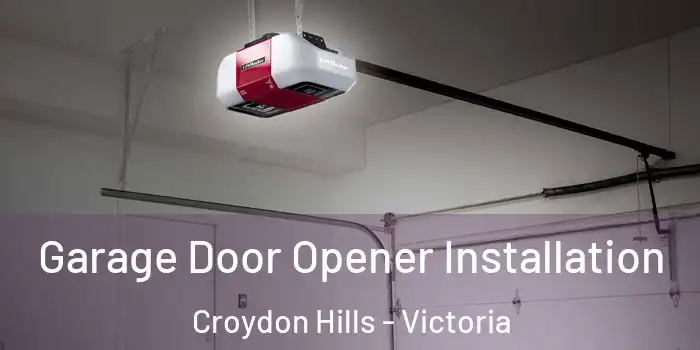 Garage Door Opener Installation Croydon Hills - Victoria