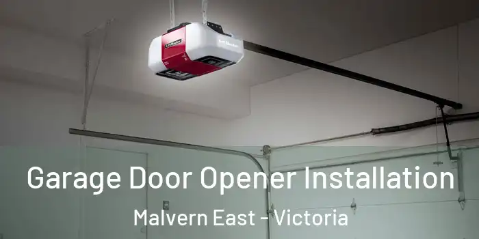 Garage Door Opener Installation Malvern East - Victoria