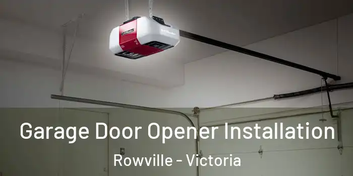 Garage Door Opener Installation Rowville - Victoria