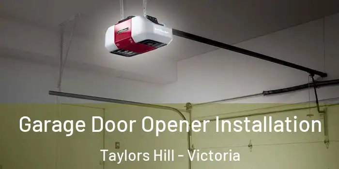 Garage Door Opener Installation Taylors Hill - Victoria