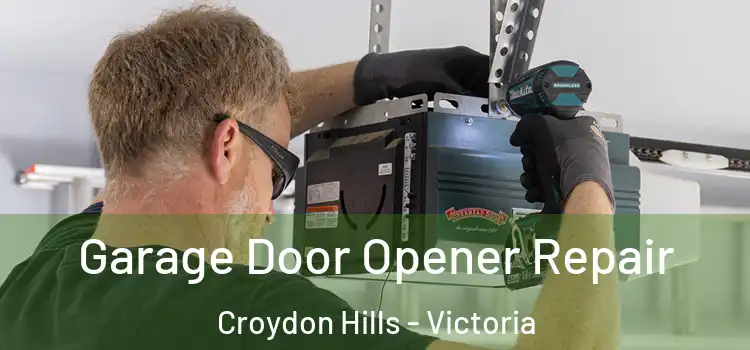 Garage Door Opener Repair Croydon Hills - Victoria