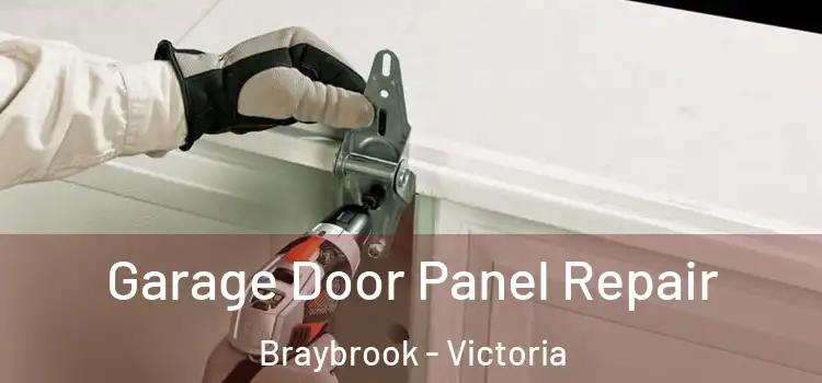 Garage Door Panel Repair Braybrook - Victoria